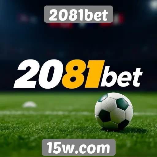 Novos recursos de apostas no 2081bet